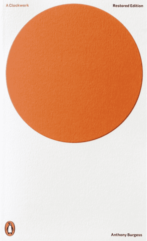 A Clockwork Orange by Anthony Burgess, book cover